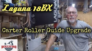 Upgrade Your Bandsaw Using Carter Roller Guides Installation on a Laguna 18BX [upl. by Adnilam859]