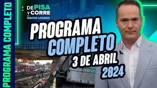 DPC con Nacho Lozano  Programa completo del 3 de abril de 2024 [upl. by Eenahs]