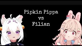 Pippa vs Filian [upl. by Brett112]