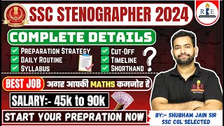 SSC Stenographer 2024 complete details Strategy study routine syllabus eligibility cutoff [upl. by Anaher]