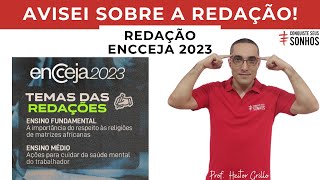 REDAÇÃO ENCCEJA 2023  PRIMEIRAS IMPRESSÕES [upl. by Shirley]