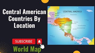 Central American Countries Map  List of Central American Countries with Map  Central America Map [upl. by Avrit]