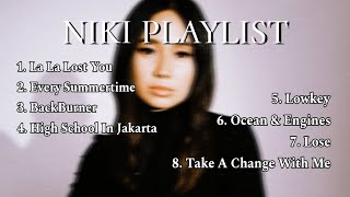 NIKI ZEFANYA PLAYLIST WITH LYRICS POPULAR SONG [upl. by Kasper550]