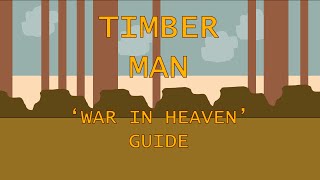 Timberman War in Heaven Achievement [upl. by Twyla640]