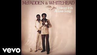 McFadden amp Whitehead  That Lets Me Know Im in Love Audio [upl. by Ayotol]