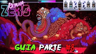 Katana Zero  Guia Parte 8  Cómo Desbloquear Las Espadas Y El Jefe Secreto  Raycray26 [upl. by Laks505]