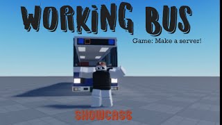 Drivable Bus Showcase Make a Server [upl. by Keefer]