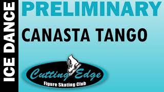 Cutting Edge FSC  Ice Dance  Preliminary Canasta Tango [upl. by Aihcsrop761]