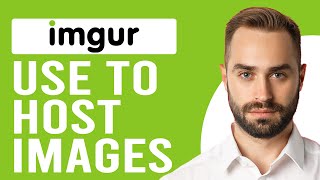 How To Use Imgur To Host Images Using Imgurcom To Host Images [upl. by Ztnarf]