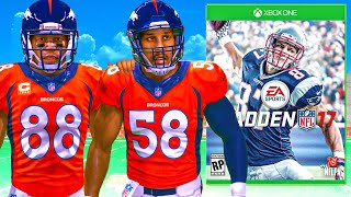 I Bought Madden 17 To Save The Denver Broncos [upl. by Nace]