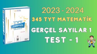 2024  345 TYT MATEMATİK SORU BANKASI ÇÖZÜMLERİ  GERÇEL SAYILAR 1  TEST 1 [upl. by Tnert]