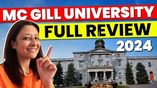 McGill University Full Review 2024  Expert Tips amp Advice  Admissions for international student [upl. by Edgerton]