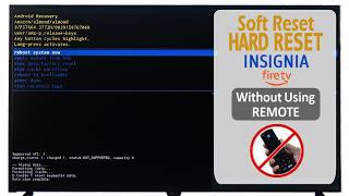 Insignia Fire TV  How To Factory Reset  Without Remote amp With Remote [upl. by Enirbas]