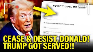 Trump SERVED with CEASE AND DESIST he didn’t SEE COMING [upl. by Nelsen]