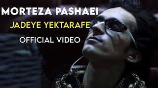 Morteza Pashaei  Jadeye Yektarafe I Official Video  مرتضی پاشایی  جاده یک طرفه [upl. by Mou]