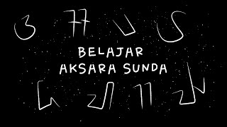 BELAJAR AKSARA SUNDA MUDAH DAN CEPAT [upl. by Adnahcal]