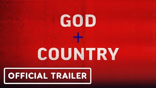 God amp Country  Official Trailer 2024 [upl. by Adhamh]