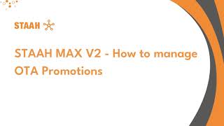 STAAH MAX V2  How to manage OTA Promotions [upl. by Leopold]