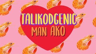 Wowowin “Talikodgenic Man Ako” by ‘Sexy Hipon’ Herlene LYRIC VIDEO [upl. by Aillemac260]