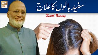 Safed Balon Ka Ilaaj  Hakeem Abdul Basit Healthtips [upl. by Taam]