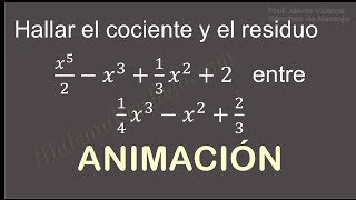 División larga de polinomios para encontrar el cociente y el residuo [upl. by Zemaj]