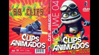 DVD CLIPES ANIMADOS VOL 4  COMPLETO [upl. by Stevena133]