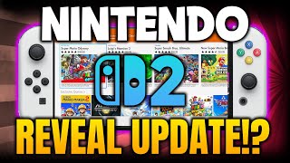 Nintendo Switch 2 Reveal is SOON BIG Update [upl. by Brittne385]