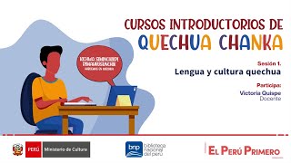 Curso introductorio de Quechua Chanka  sesión 1 lengua y cultura quechua [upl. by Drye]