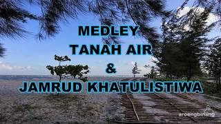 MEDLEY TANAH AIR JAMRUD KHATULISTIWA KARAOKE MIDI [upl. by Shanna775]