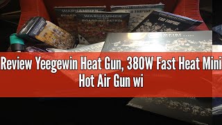 Review Yeegewin Heat Gun 380W Fast Heat Mini Hot Air Gun with 2Temp Settings 480°F850°F249°C455 [upl. by Thirzia]