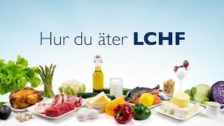 Hur du äter LCHF [upl. by Kassaraba550]