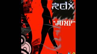 RDX JUMP RAW [upl. by Nnylkcaj913]