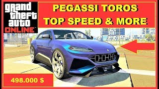 GTA 5 Online NEW PEGASSI TOROS fastest SUV  fastest Cars GTA Online [upl. by Nnaj853]