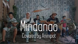 Mindanao  c Freddie Aguilar  Aninipot Cover [upl. by Fransisco]