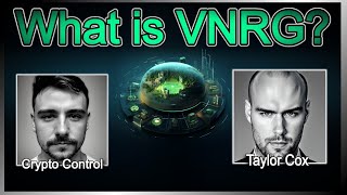 What is VNRG Crypto Control interviews Vitreus Team [upl. by Penelopa]