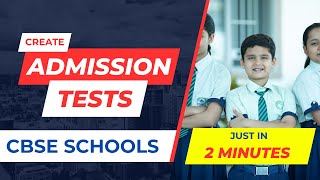 Create School Admission Tests on Test Generator [upl. by Arbua]