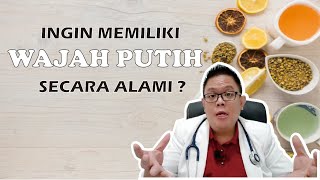 MEMUTIHKAN KULIT WAJAH DENGAN BAHANBAHAN ALAMI [upl. by Edyak]