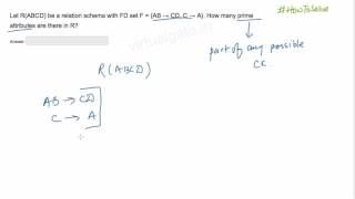 Let RABCD  F  AB → CD C → A How many prime attributes are there in R [upl. by Jahdal]