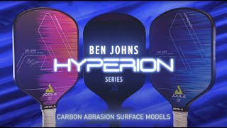 The JOOLA Ben Johns Hyperion Series Paddles  Carbon Abrasion Surface Models [upl. by Hau942]