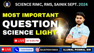 Most Important Question Of Light  Military School Coaching  Online Classes  RIMC  RMS  SAINIK [upl. by Erodoeht784]