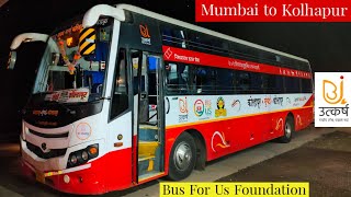 MUMBAI TO KOLHAPUR FULL BUS JOURNEY  MSRTC SLEEPER SEATER BUS  UTKARSH  BUS FOR US FOUNDATION 🚌 [upl. by Alberto]