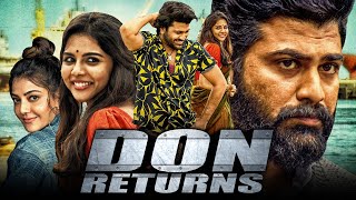 Don Returns Superhit Action South Hindi Dubbed Full Movie  Sharwanand Kajal Aggarwal Kalyani [upl. by Sharity]