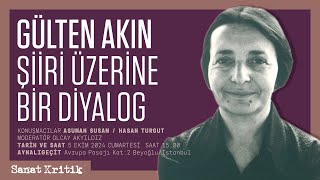 Gülten Akın Şiiri Üzerine Bir Diyalog  Asuman Susam Hasan Turgut Olcay Akyıldız [upl. by Ariat821]