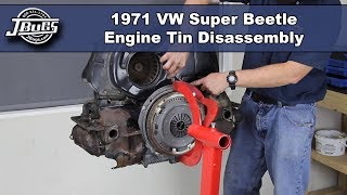 JBugs  1971 VW Super Beetle  Engine Tin Disassembly [upl. by Shari]