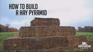 How to Build a Hay Pyramid [upl. by Aiksa]