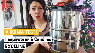 Virginia a testé pour vous laspirateur à Cendres EXCELINE  ELECTRO DÉPÔT [upl. by Niatsirhc]