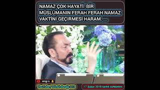 NAMAZ ÇOK HAYATİ BİR MÜSLÜMANIN FERAH FERAH NAMAZ VAKTİNİ GEÇIRMESİ HARAM  shorts love [upl. by Anihsak99]