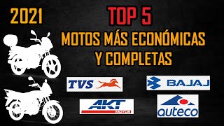 TOP 5 MOTOS MÁS ECONÓMICAS Y COMPLETAS 2021  ¿CUÁL ELEGIR [upl. by Arlen]