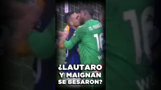 ¿LAUTARO y MAIGNAN se BESARON  TODA LA VERDAD [upl. by Dremann188]