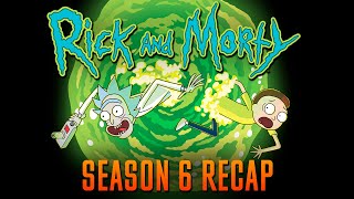 Rick and Morty season 6 Recap [upl. by Pasquale957]